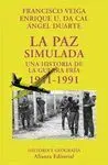 La Paz Simulada 1941-1991