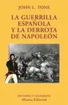 La Guerrilla Española y la Derrota de Napoleo
