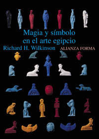 MAGIA Y SÍMBOLO EN EL ARTE EGIPCIO