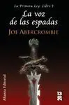 La Voz de las Espadas