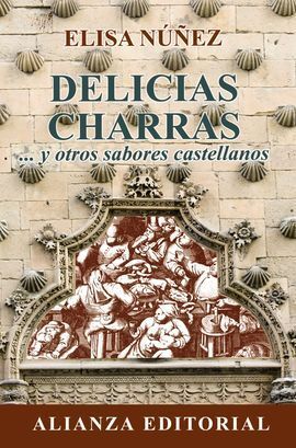 DELICIAS CHARRAS ... Y OTROS SABORES CASTELLANOS