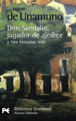 DON SANDALIO, JUGADOR DE AJEDREZ Y TRES HISTORIAS MÁS, LA