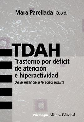 TDAH. TRANSTORNO POR DÉFICIT DE ATENCIÓN E HIPERACTIVIDAD