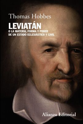 LEVIATÁN O LA MATERIA, FORMA Y PODER DE UN ESTADO ECLESIÁSTICO Y CIVIL