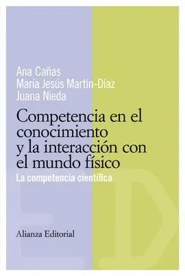 Competencia en el Conocimiento y la Interacción con el Mundo Físico