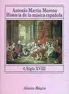 Historia de la Musica Española 4. Siglo Xviii