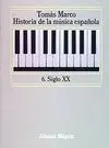 Historia Musica Española 6: Siglo Xx