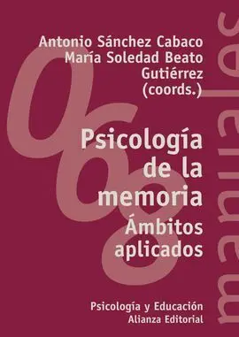 Psicologia de la Memoria. ambitos Aplicados