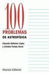100 PROBLEMAS DE ASTROFÍSICA