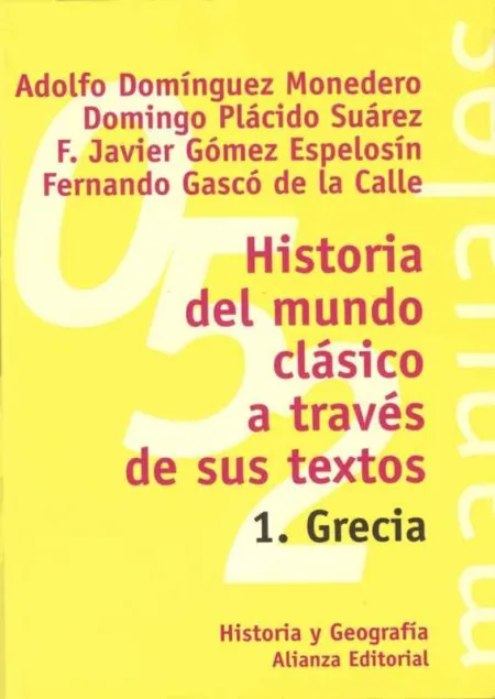 Historia del Mundo Clásico, Textos 1, Grecia