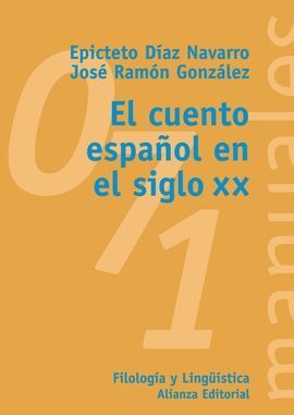 EL CUENTO ESPAÑOL DEL SIGLO XX