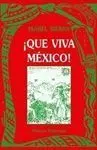 Qué Viva México!
