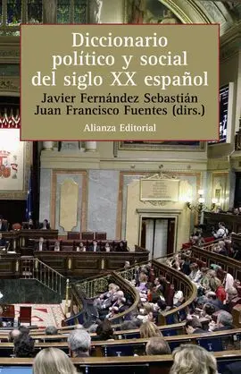 Diccionario Político y Social del Siglo Xx Español