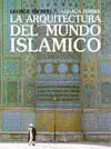 La Arquitectura del Mundo Islamico