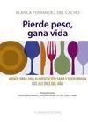 Pierde Peso, Gana Vida
