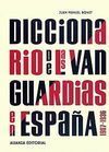 DICCIONARIO DE LAS VANGUARDIAS EN ESPAÑA (1907-1936)
