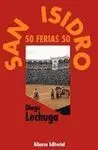 San Isidro, 50 Ferias