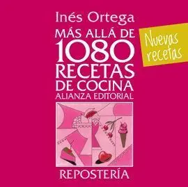 Más Allá de 1080 Recetas de Cocina. Repostería