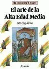 El Arte de la Alta Edad Media