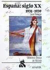 España Siglo Xx (1931-1939)