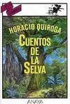 Cuentos de la Selva