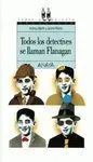 Todos los Detectives se Llaman Flanagan