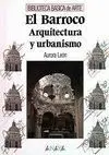 El Barroco. Arquitectura y Urbanismo