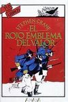EL ROJO EMBLEMA DEL VALOR