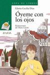 ÓYEME CON LOS OJOS