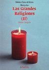 LAS GRANDES RELIGIONES (2)