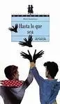 Hasta lo que Sea