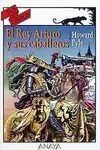 El Rey Arturo y Sus Caballeros