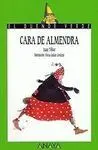 Cara de Almendra. El Duende Verde