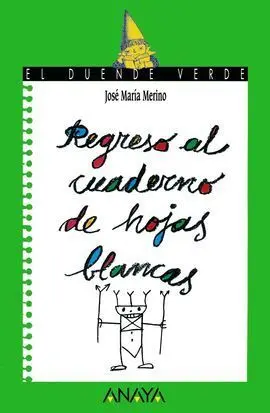 Regreso Al Cuaderno de Hojas Blancas