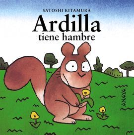 ARDILLA TIENE HAMBRE