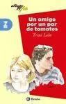 Un Amigo por un Par de Tomates