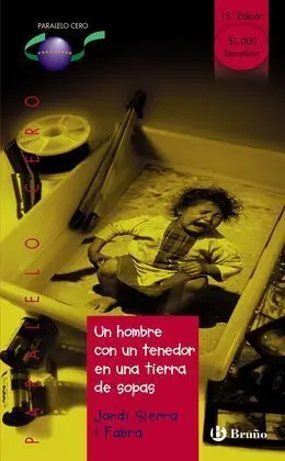 Un Hombre con un Tenedor en una Tierra de Sopas
