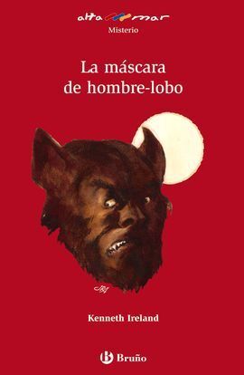 LA MÁSCARA DE HOMBRE-LOBO