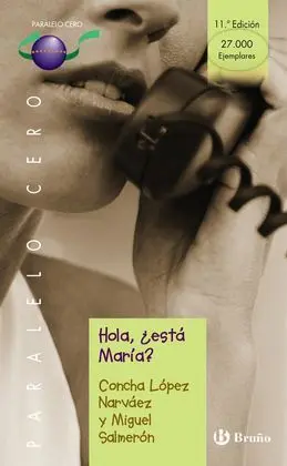 Hola ¿Está María?