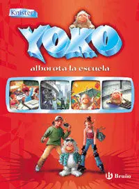 Yoko Alborota la Escuela