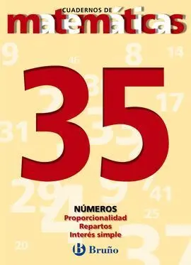 35. Proporcionalidad. Reparto. Interés Simple