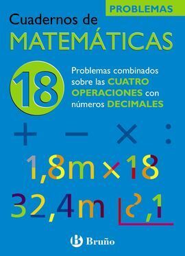 CUADERNOS DE MATEMÁTICAS 18. OPERACIONES CON DECIMALES