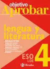 Lengua y Literatura 4ºeso 08 Objetivo Aprobar Loe