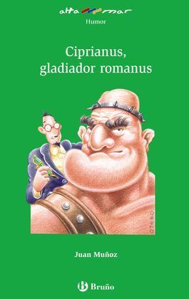 CIPRIANUS, GLADIADOR ROM