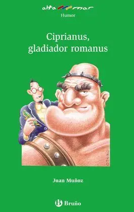 Ciprianus, Gladiador Rom