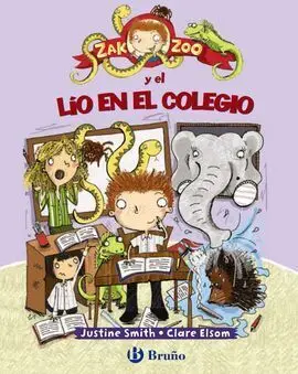 Zak Zoo y el Lío en el Colegio
