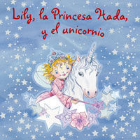 LILY, LA PRINCESA HADA Y EL UNICORNIO