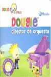 DOUGIE DIRECTOR DE ORQUESTA