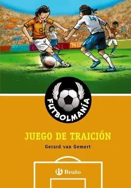 Futbolmanía. Juego de Traición