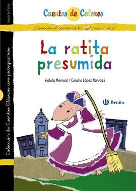 LA RATITA PRESUMIDA / LOS NOVIOS DE LA RATITA PRES